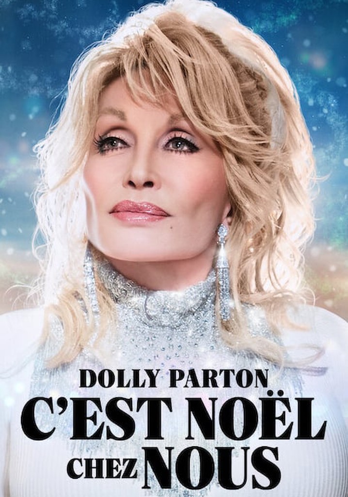 Dolly Parton C'est Noël chez nous en streaming